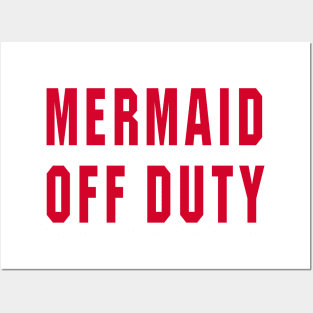 Mermaid Off Duty - Text Only Posters and Art